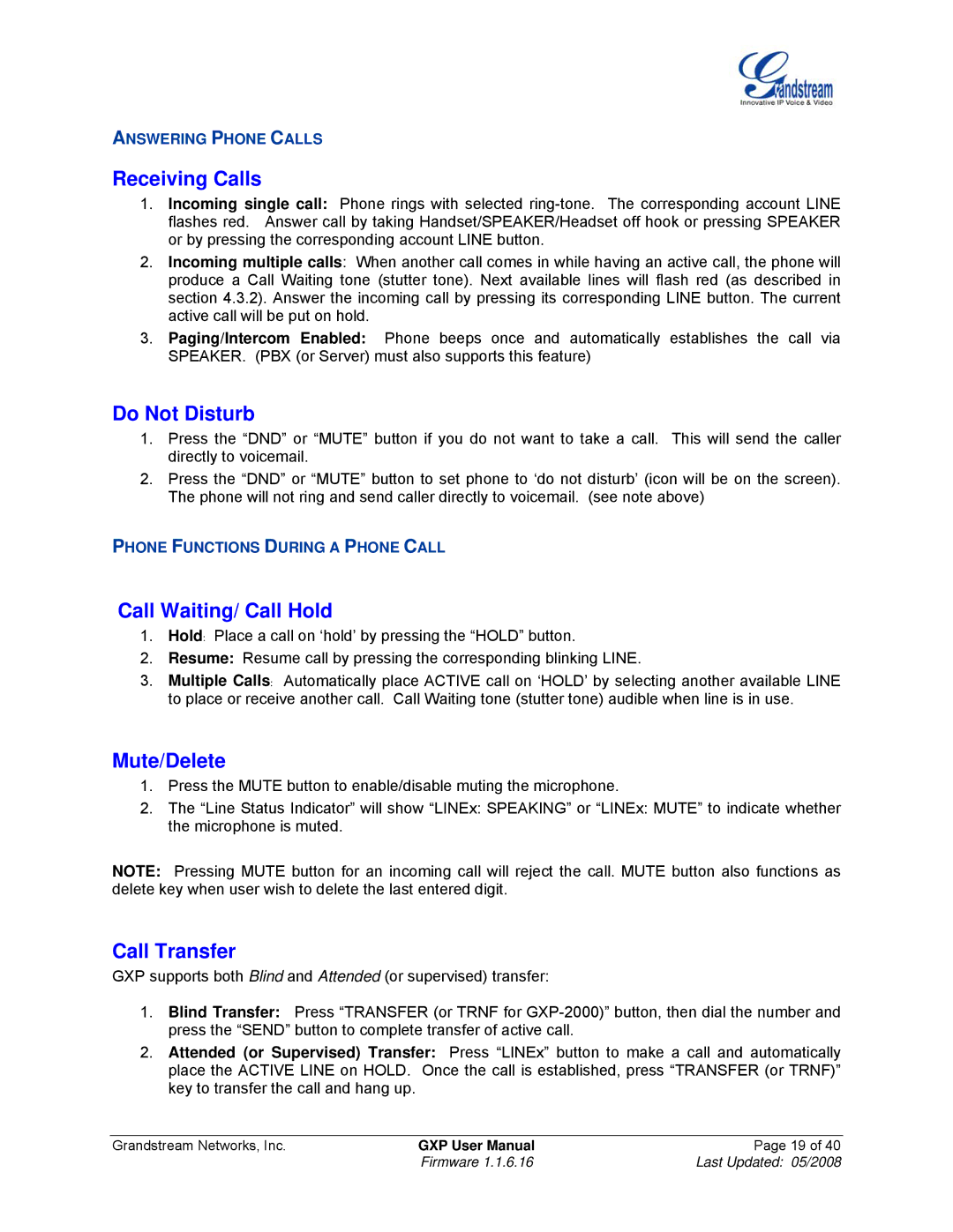 Grandstream Networks GXP Series manual Receiving Calls, Do Not Disturb, Call Waiting/ Call Hold, Mute/Delete, Call Transfer 