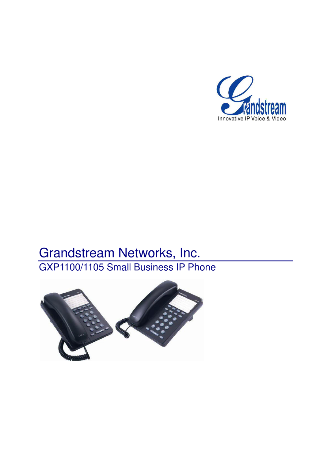 Grandstream Networks GXP1100/1105 manual Grandstream Networks, Inc 