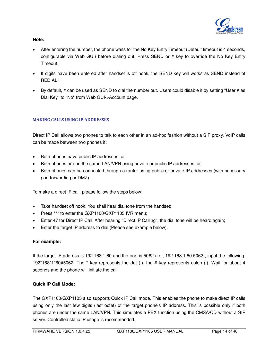 Grandstream Networks GXP1105, GXP1100 user manual Making Calls Using IP Addresses, For example, Quick IP Call Mode 