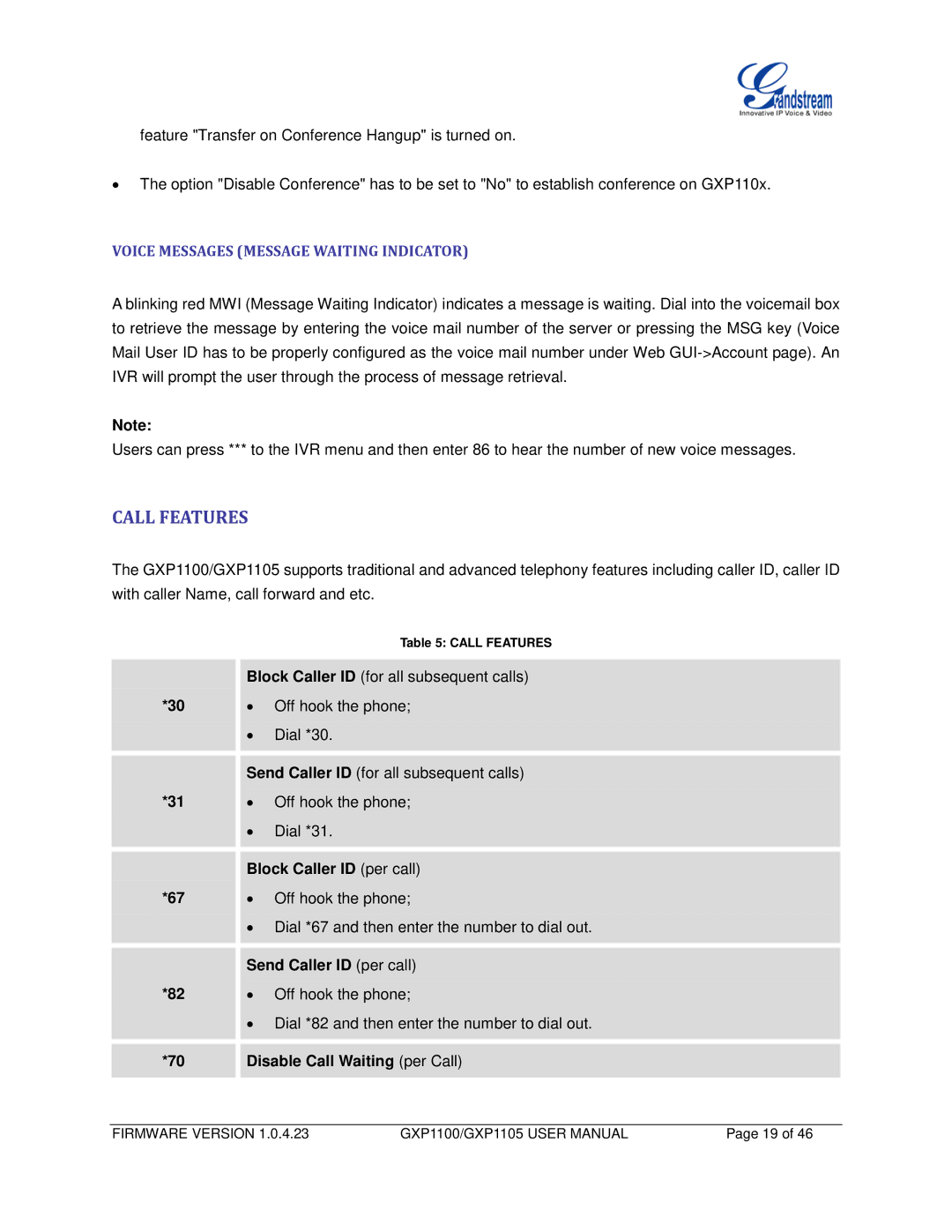 Grandstream Networks GXP1100, GXP1105 Call Features, Voice Messages Message Waiting Indicator, Block Caller ID per call 