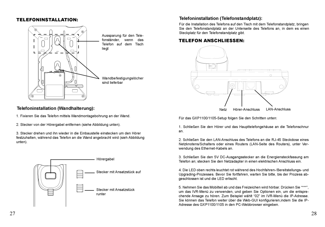 Grandstream Networks GXP1105, GXP1100 warranty Telefoninstallation Wandhalterung, Telefoninstallation Telefonstandplatz 