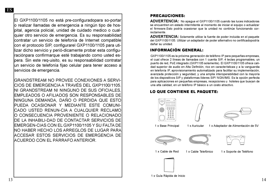 Grandstream Networks GXP1100, GXP1105 warranty Precauciones, Información General, LO QUE Contiene EL Paquete 