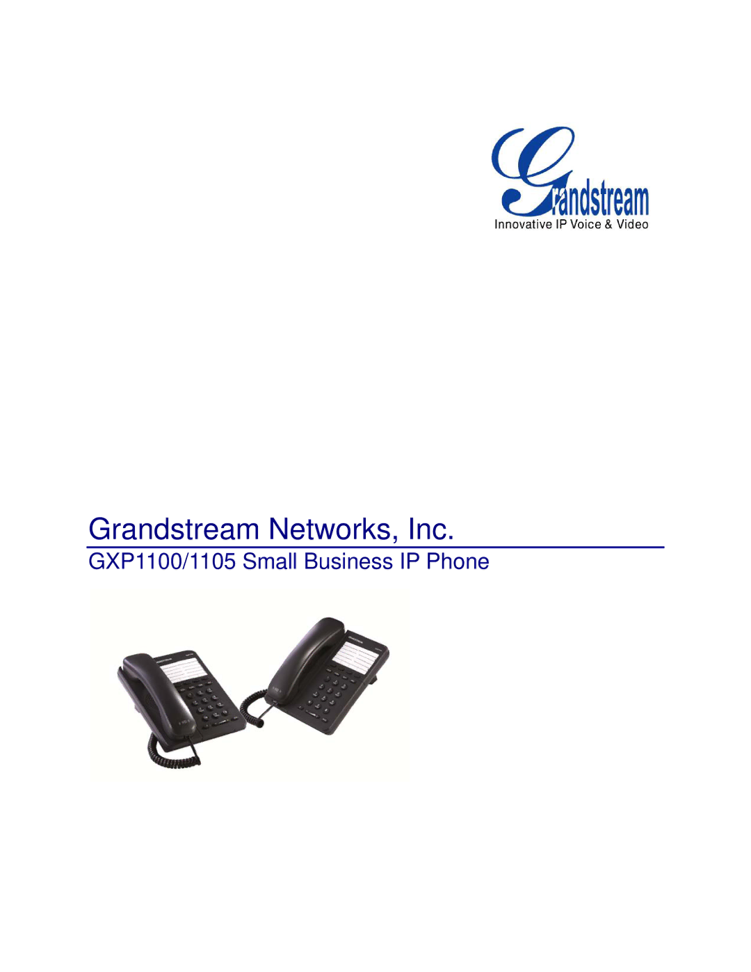 Grandstream Networks GXP11O5 manual Grandstream Networks, Inc 