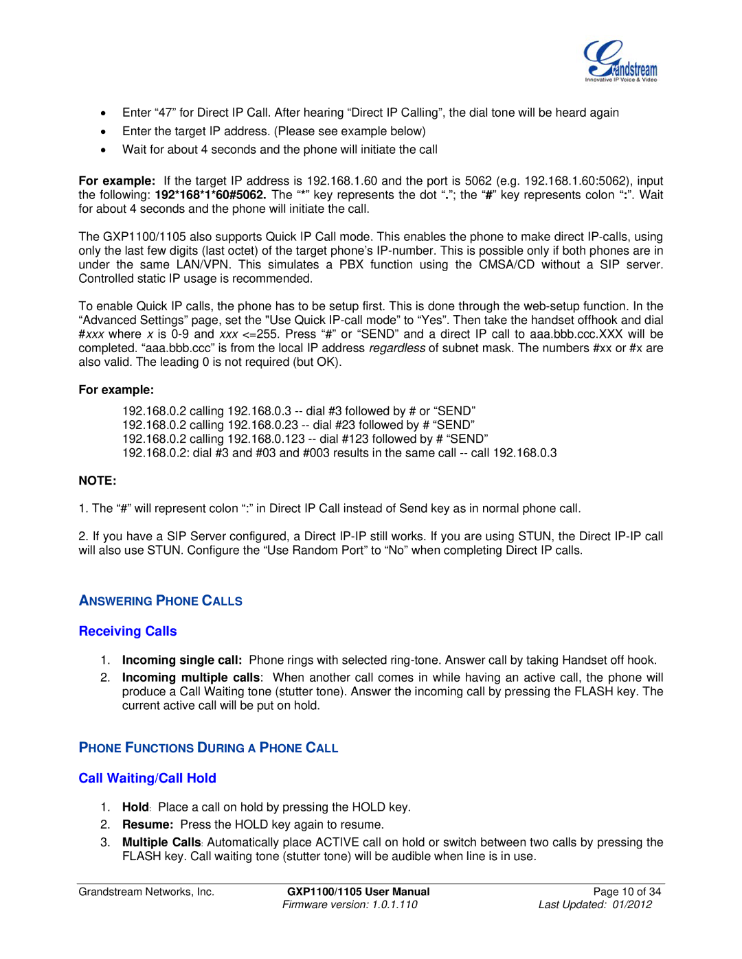 Grandstream Networks GXP11O5 manual Receiving Calls, Call Waiting/Call Hold, For example, Answering Phone Calls 