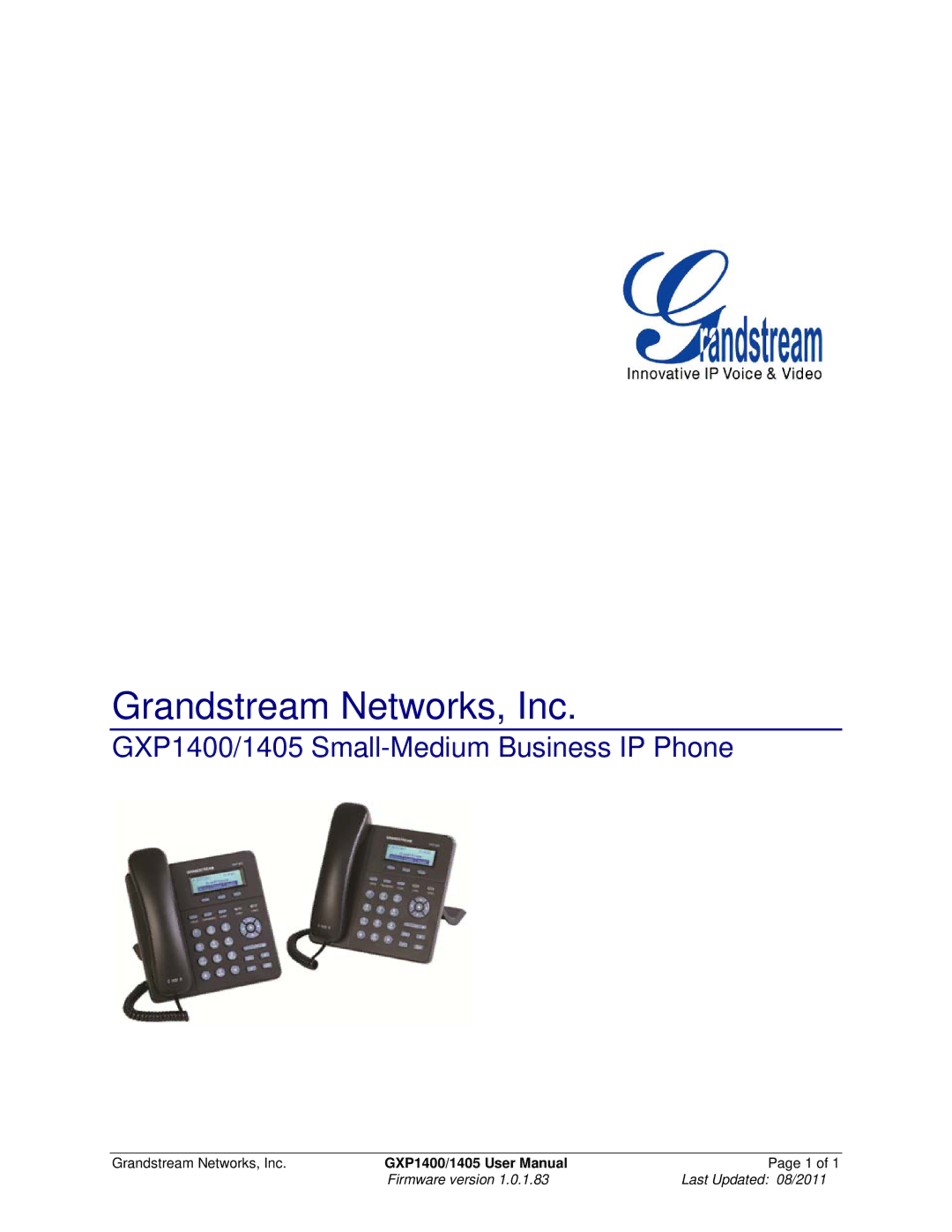 Grandstream Networks GXP1405, GXP1400 user manual Grandstream Networks, Inc 