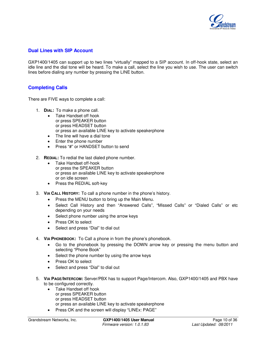 Grandstream Networks GXP1405, GXP1400 user manual Dual Lines with SIP Account, Completing Calls 