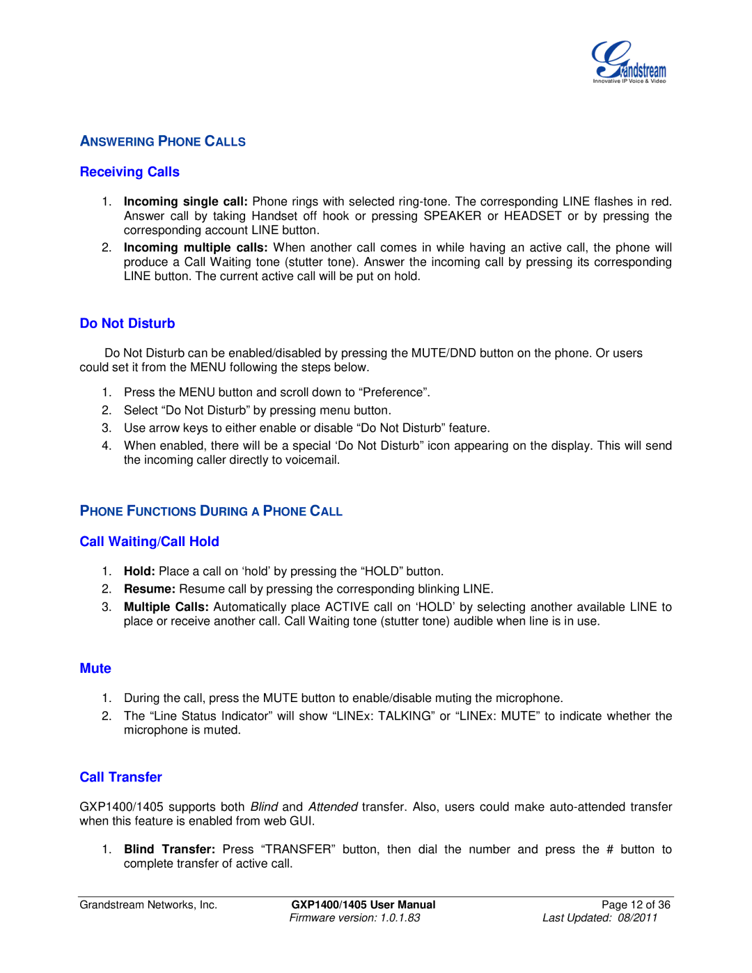 Grandstream Networks GXP1405, GXP1400 Receiving Calls, Do Not Disturb, Call Waiting/Call Hold, Mute, Call Transfer 