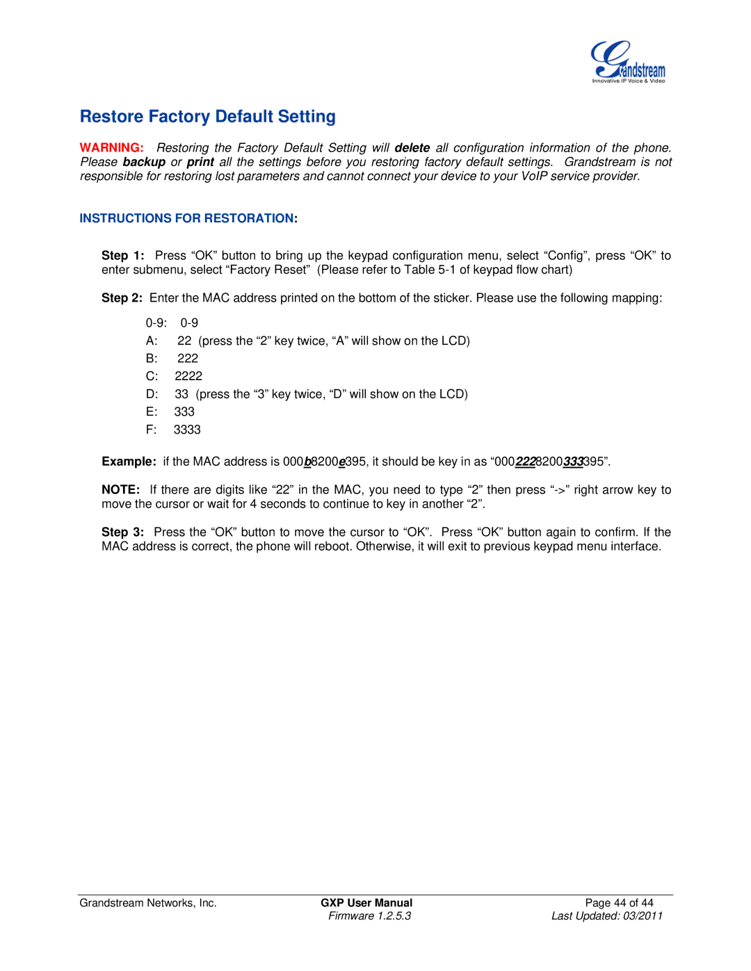 Grandstream Networks GXP1200, GXP2020, GXP280/GXP285, GXP2010 Restore Factory Default Setting, Instructions for Restoration 