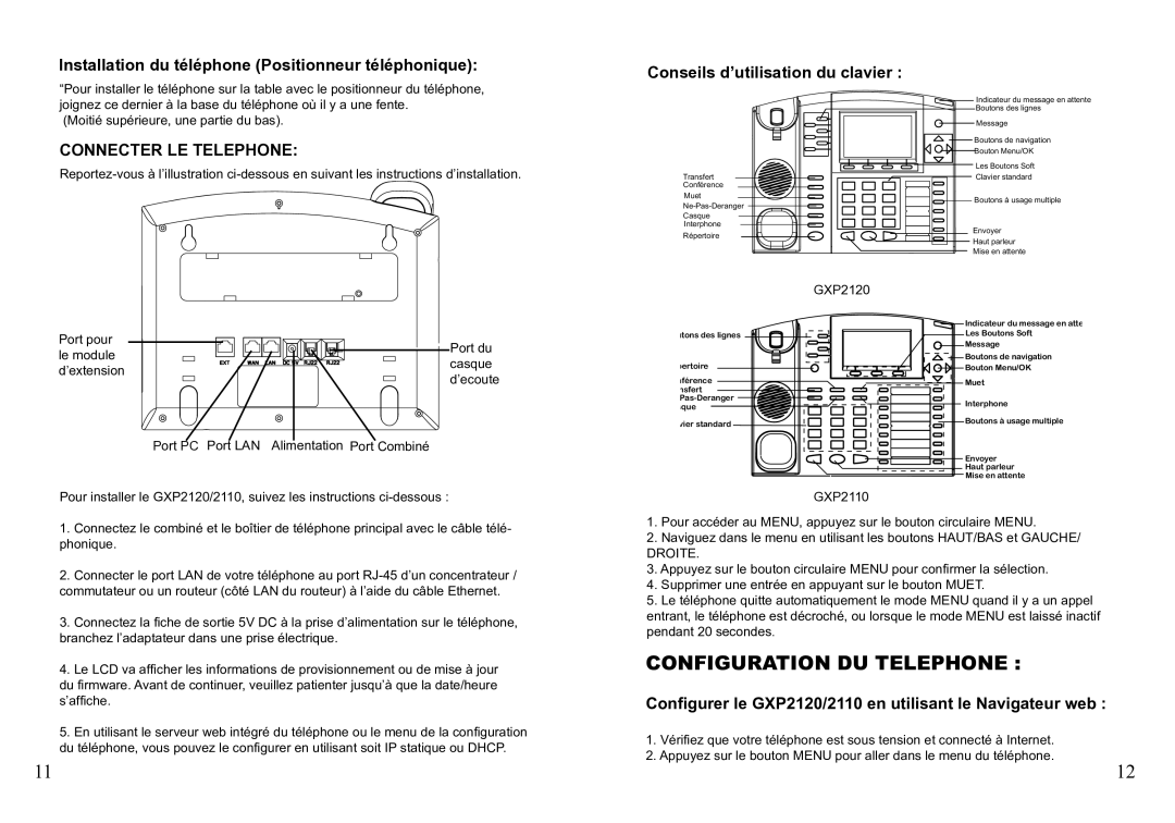 Grandstream Networks GXP2110 warranty Configuration DU Telephone, Installation du téléphone Positionneur téléphonique 