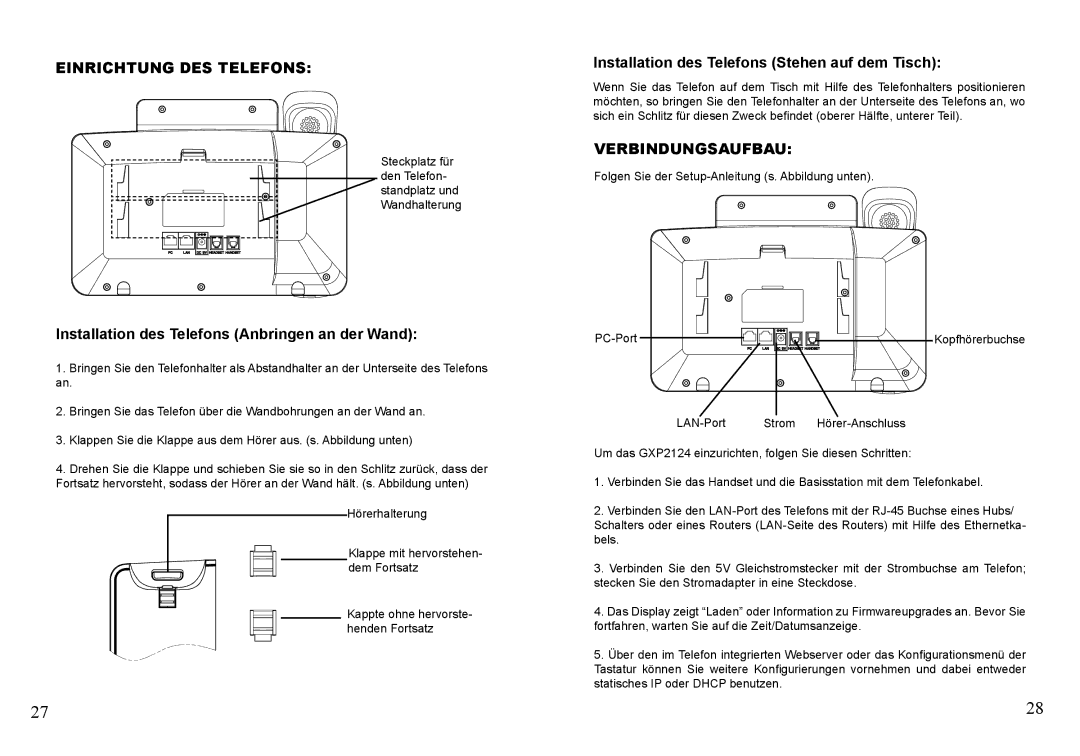 Grandstream Networks GXP2124 Einrichtung DES Telefons, Installation des Telefons Anbringen an der Wand, Verbindungsaufbau 