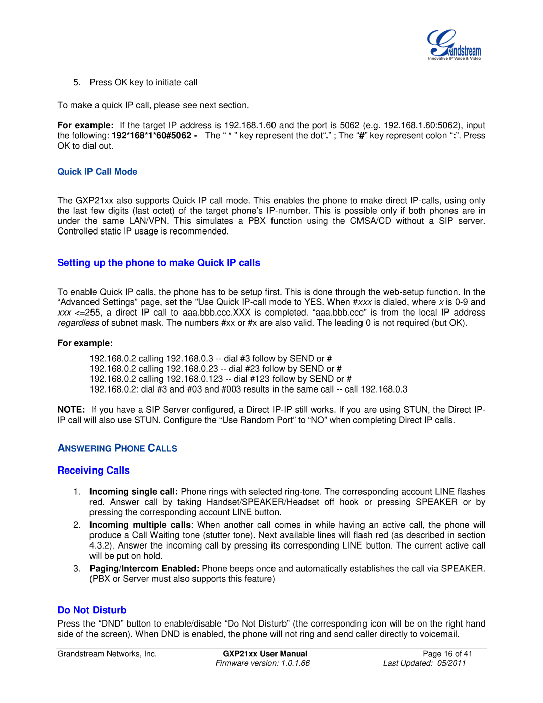 Grandstream Networks GXP21XX Setting up the phone to make Quick IP calls, Receiving Calls, Do Not Disturb, For example 