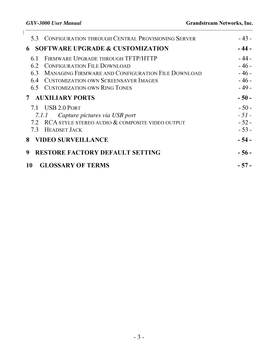 Grandstream Networks GXV-3000 user manual Software Upgrade & Customization 