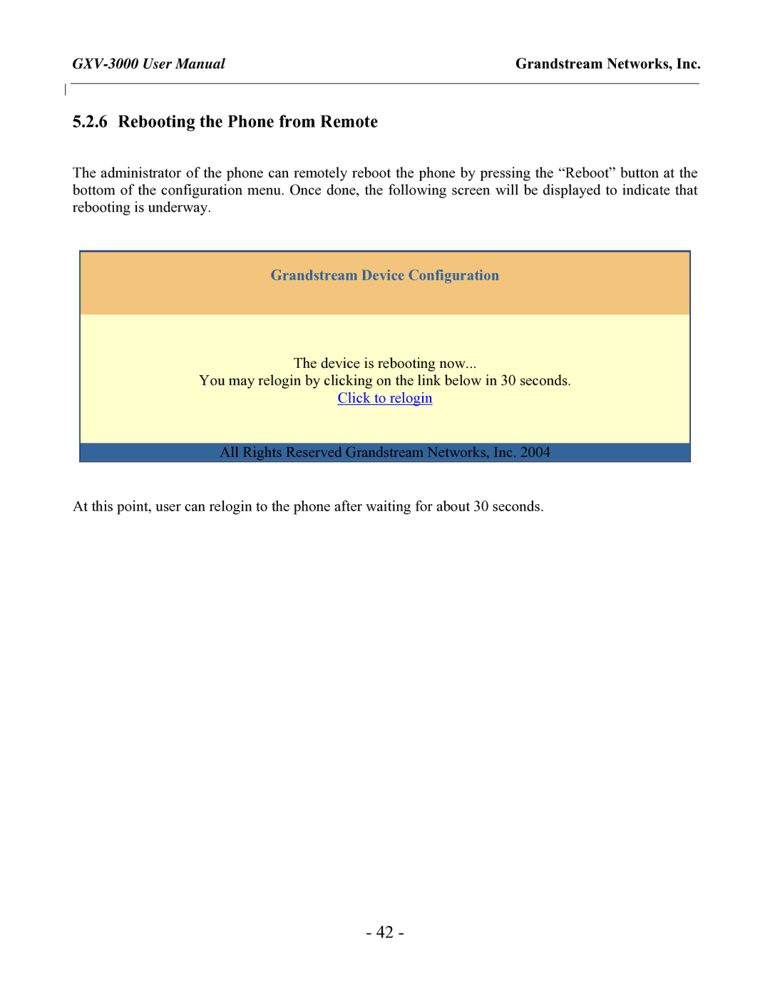 Grandstream Networks GXV-3000 user manual Rebooting the Phone from Remote, Click to relogin 