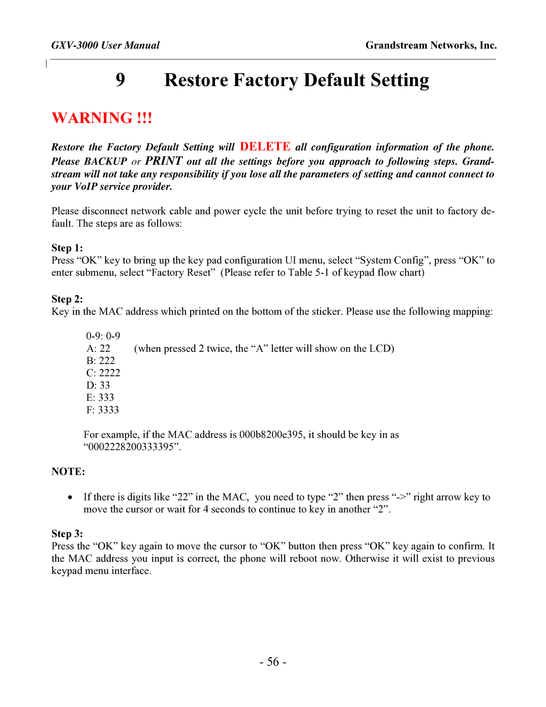 Grandstream Networks GXV-3000 user manual Restore Factory Default Setting, Step 