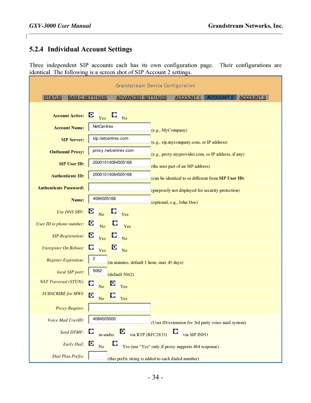 Grandstream Networks GXV-3000 Individual Account Settings, Account Active Yes Account Name SIP Server Outbound Proxy 