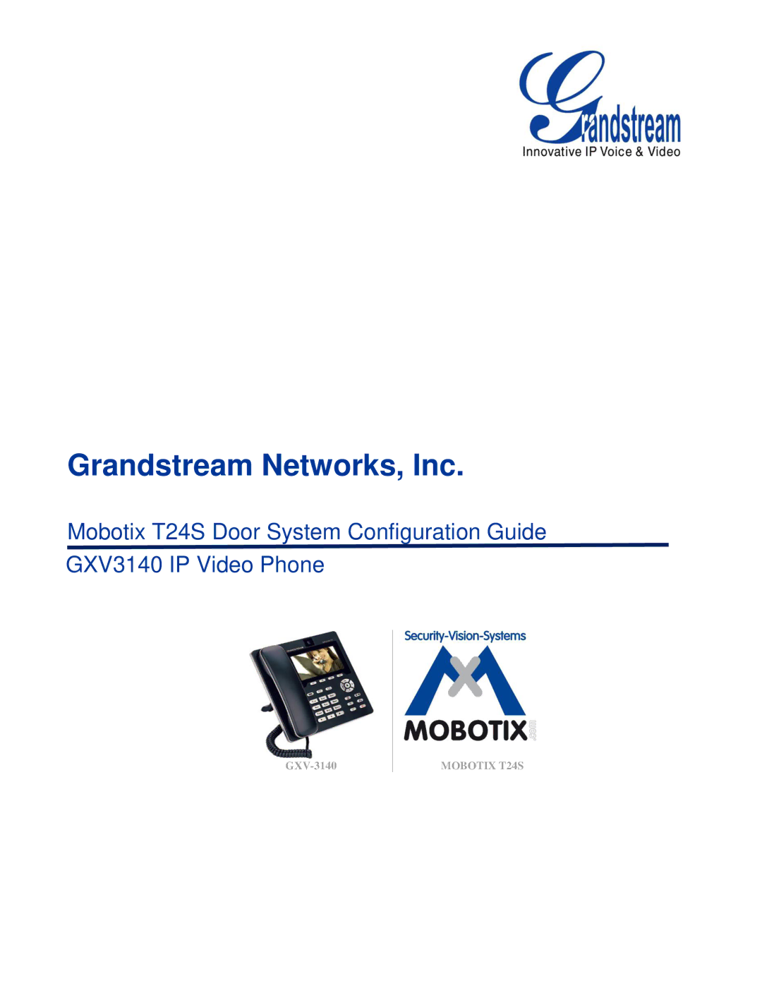 Grandstream Networks GXV-3140 manual Grandstream Networks, Inc 