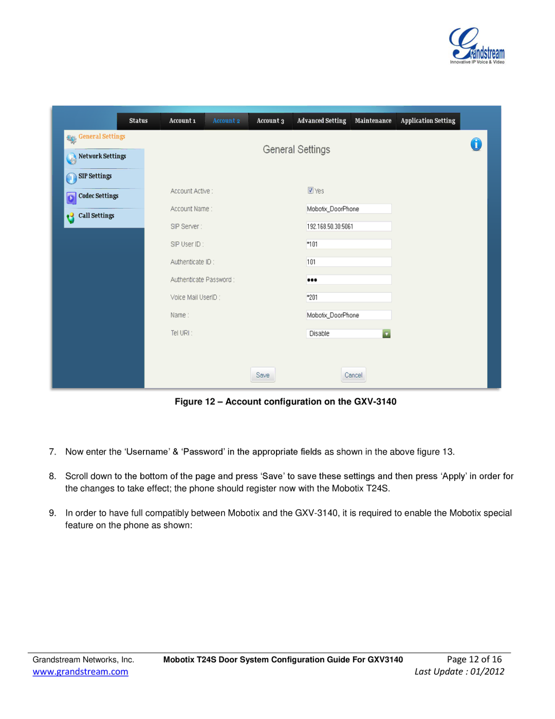 Grandstream Networks manual Account configuration on the GXV-3140 