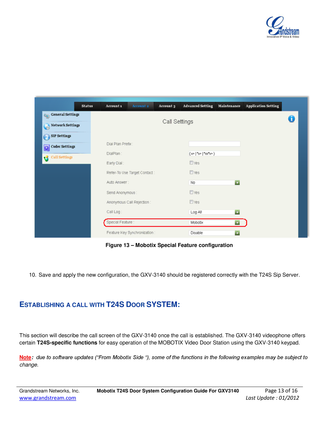 Grandstream Networks GXV-3140 manual Establishing a Call with T24S Door System 