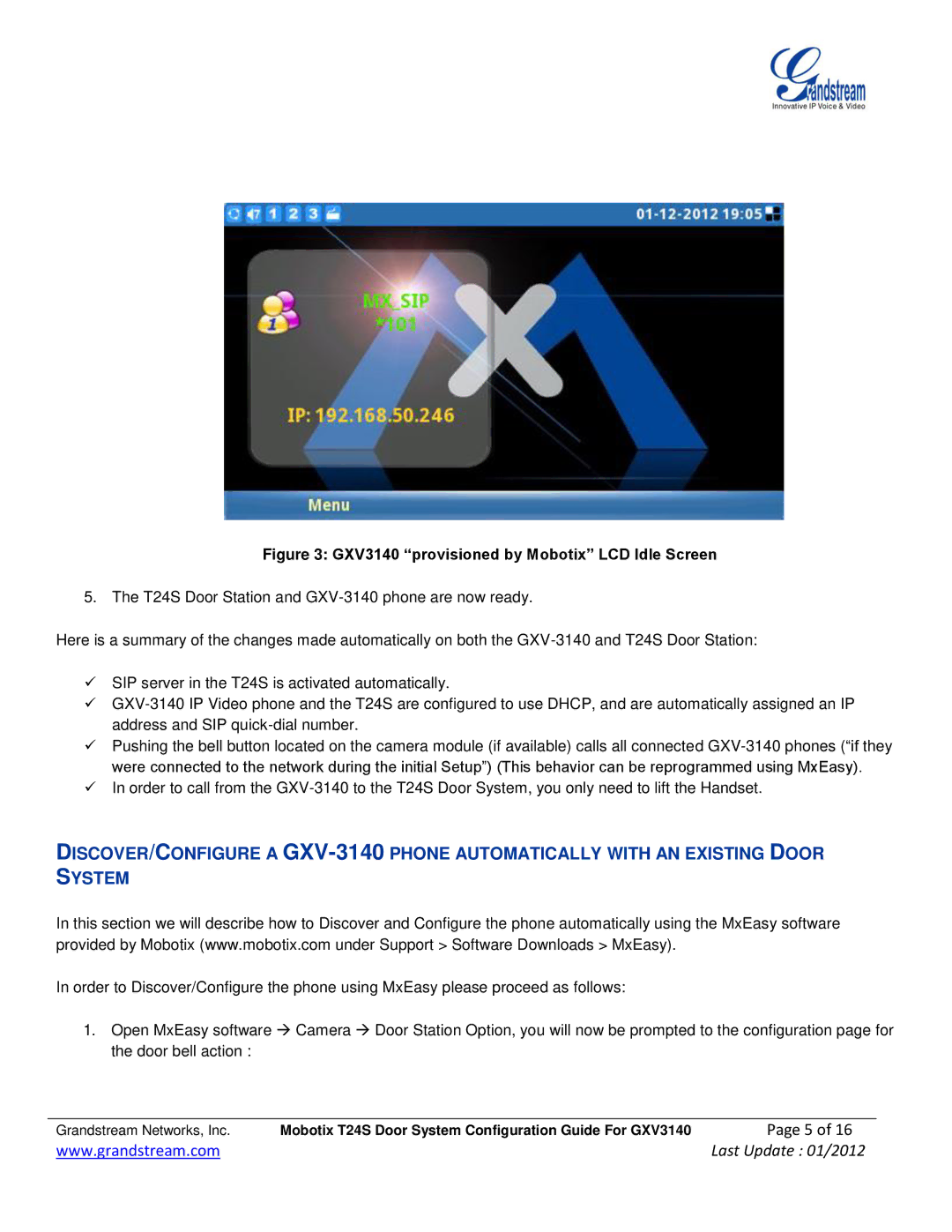 Grandstream Networks GXV-3140 manual GXV3140 provisioned by Mobotix LCD Idle Screen 