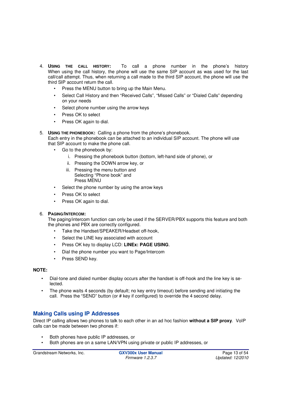 Grandstream Networks GXV300X manual Making Calls using IP Addresses 