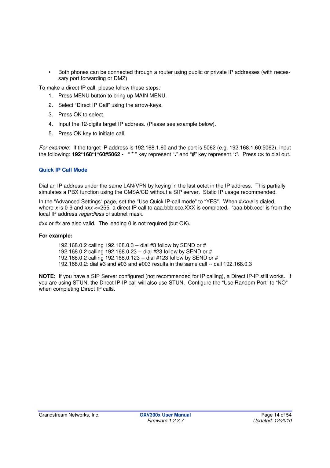 Grandstream Networks GXV300X manual Quick IP Call Mode, For example 