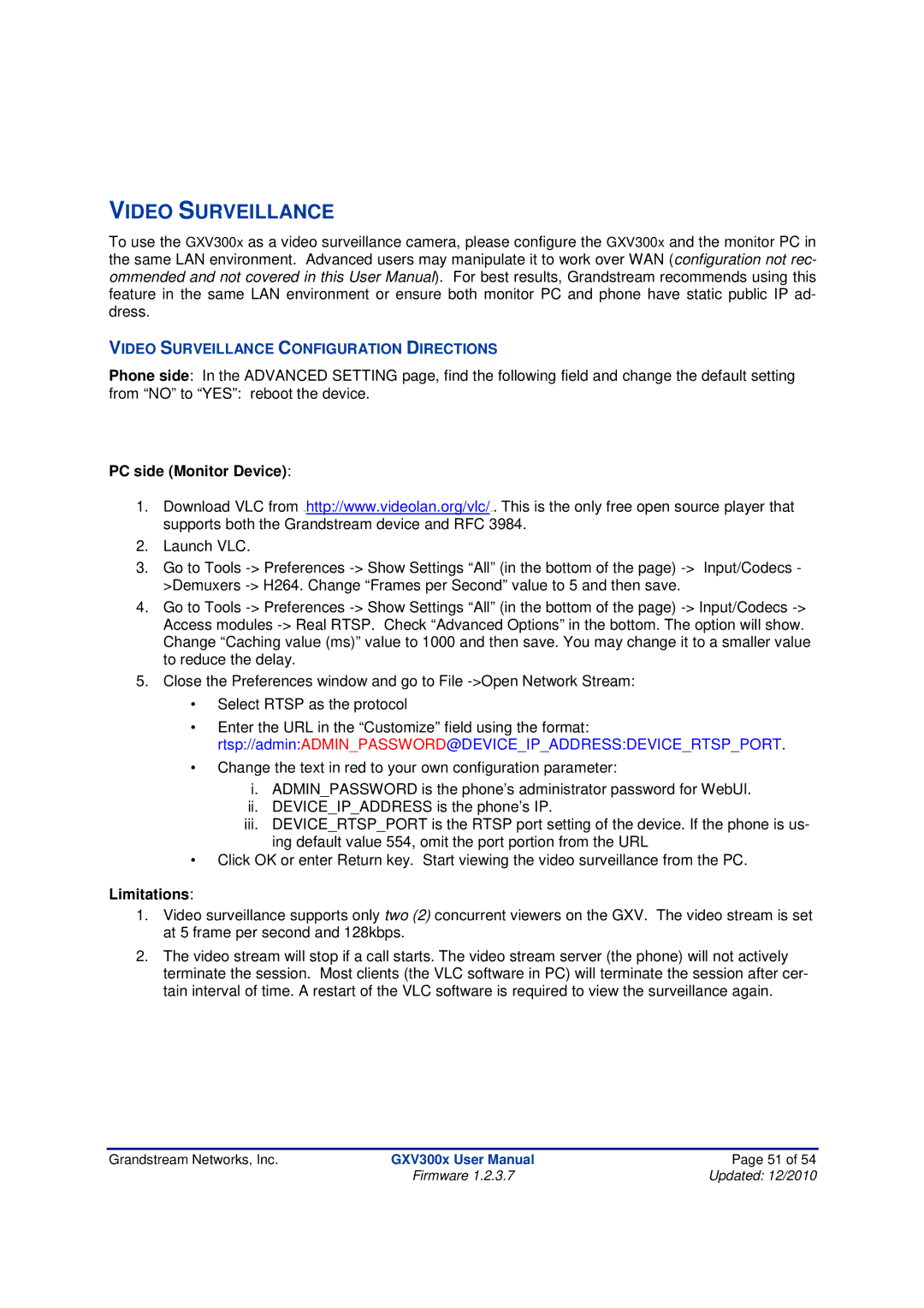 Grandstream Networks GXV300X manual PC side Monitor Device, Limitations 
