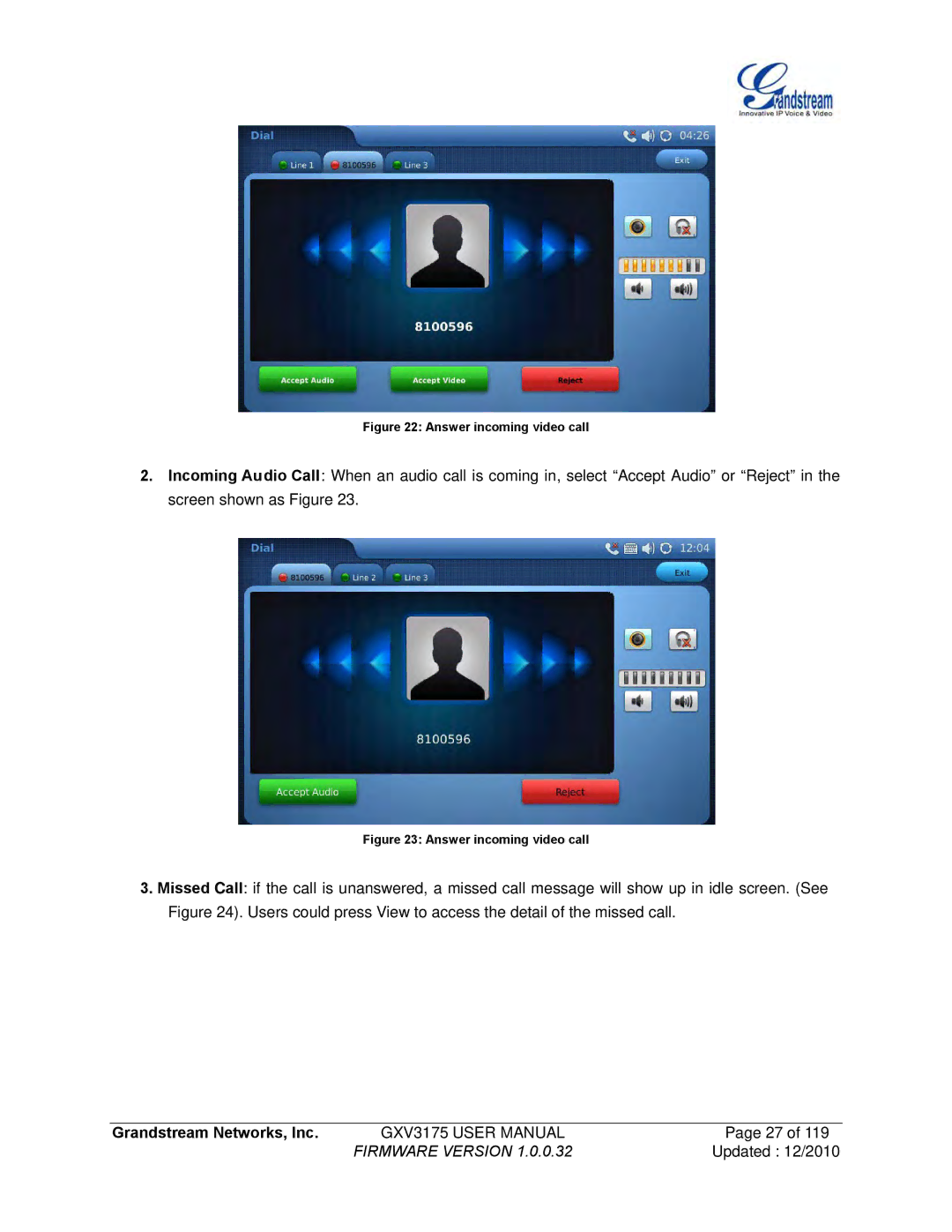 Grandstream Networks GXV3175 manual Answer incoming video call 