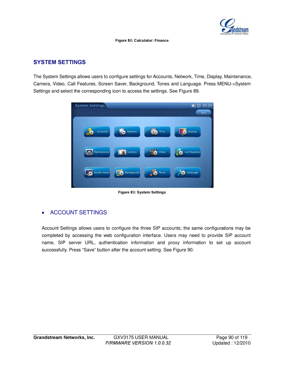 Grandstream Networks GXV3175 manual System Settings, ∙ Account Settings 