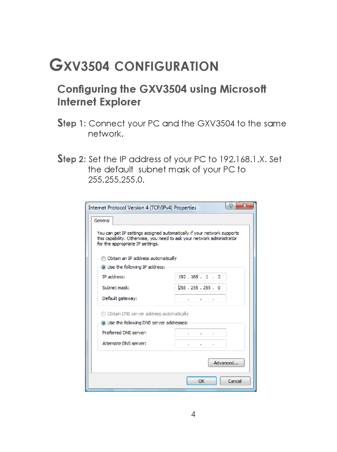 Grandstream Networks warranty GXV3504 Configuration, Configuring the GXV3504 using Microsoft Internet Explorer 