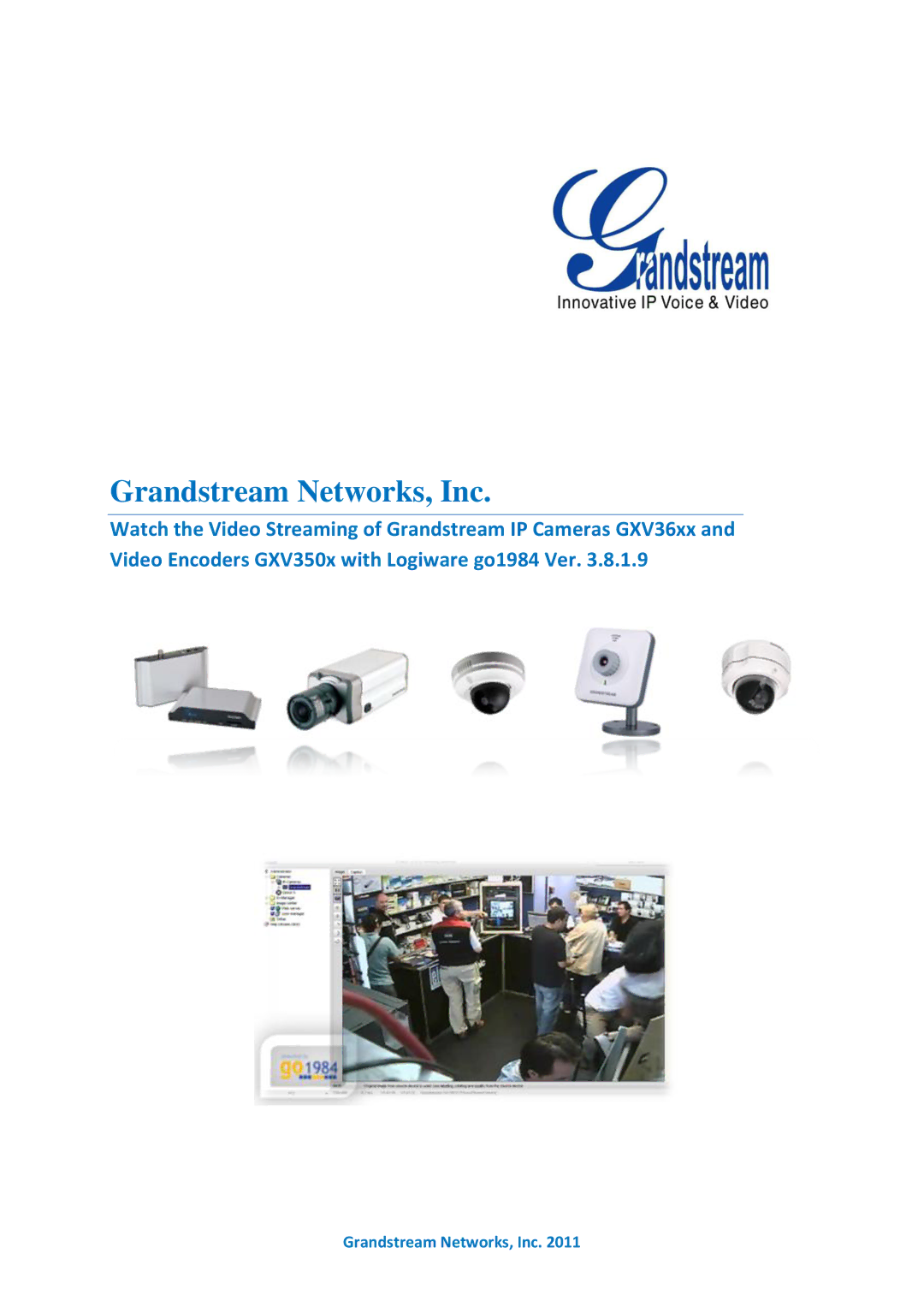 Grandstream Networks GXV36XX, GXV350X manual Grandstream Networks, Inc 