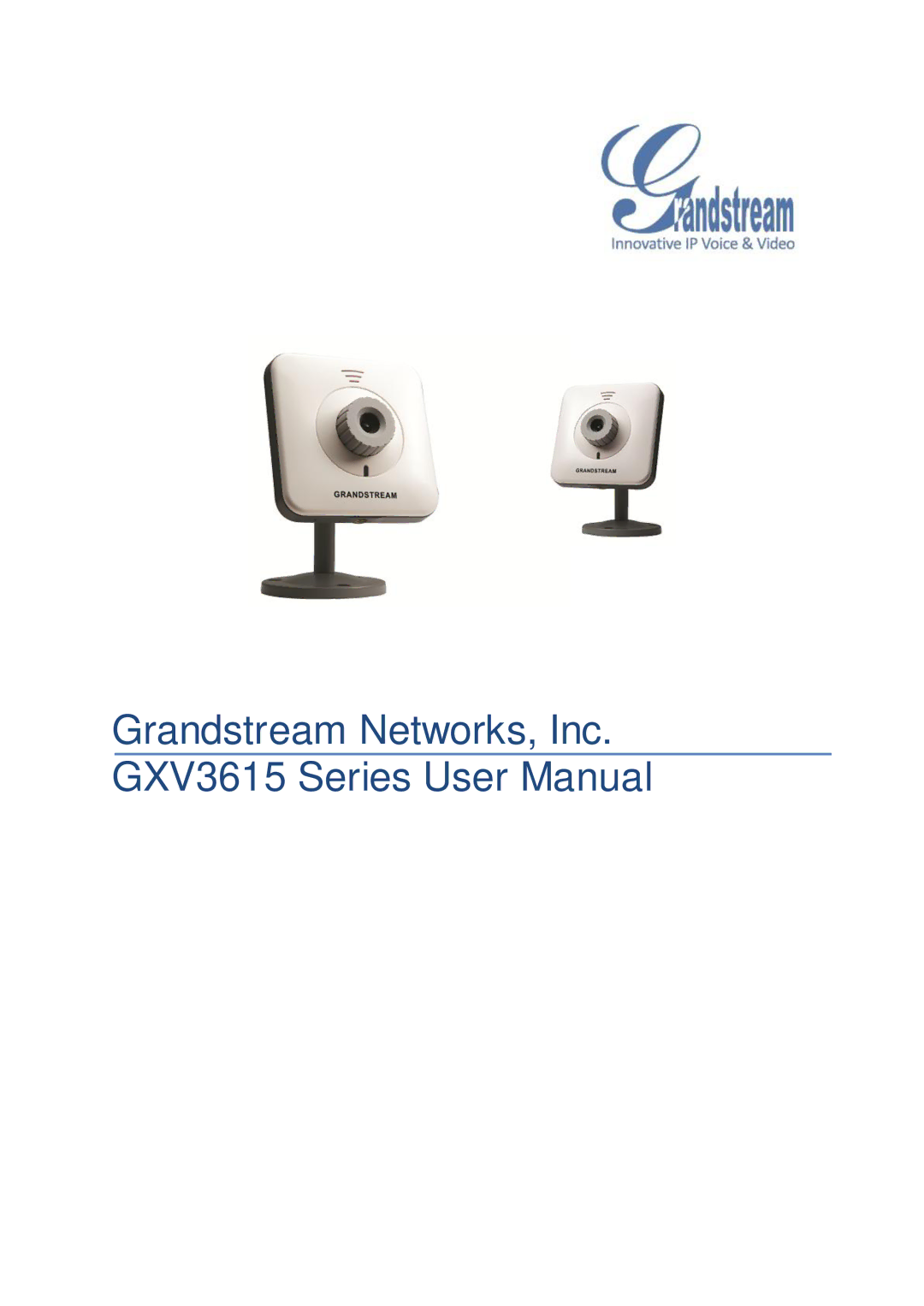 Grandstream Networks GXV3615 user manual 