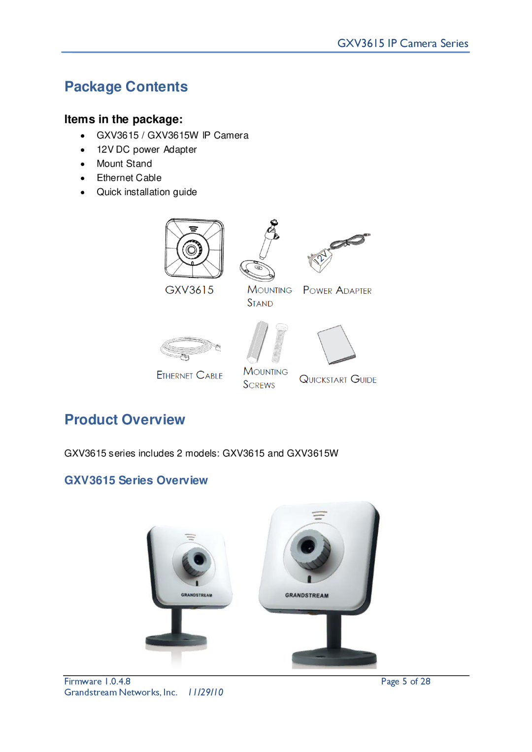 Grandstream Networks GXV3615 user manual Package Contents, Product Overview 