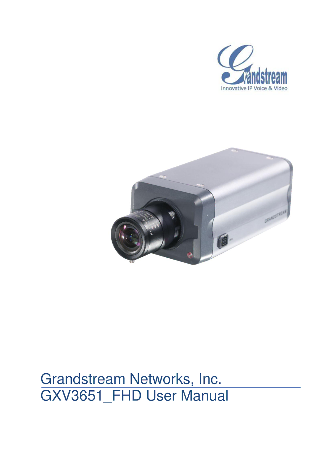 Grandstream Networks GXV3651_FHD user manual 