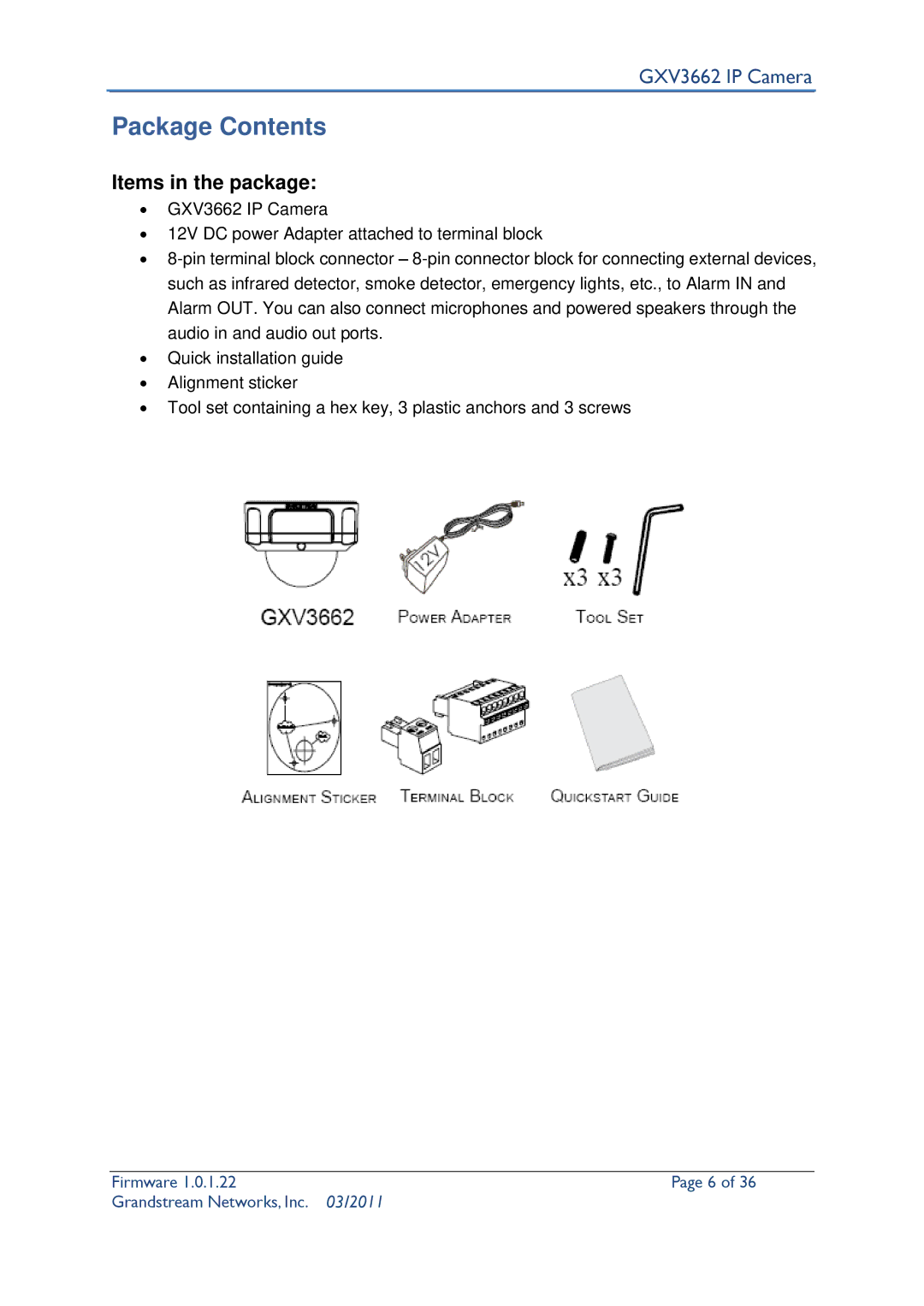 Grandstream Networks GXV3662 user manual Package Contents 