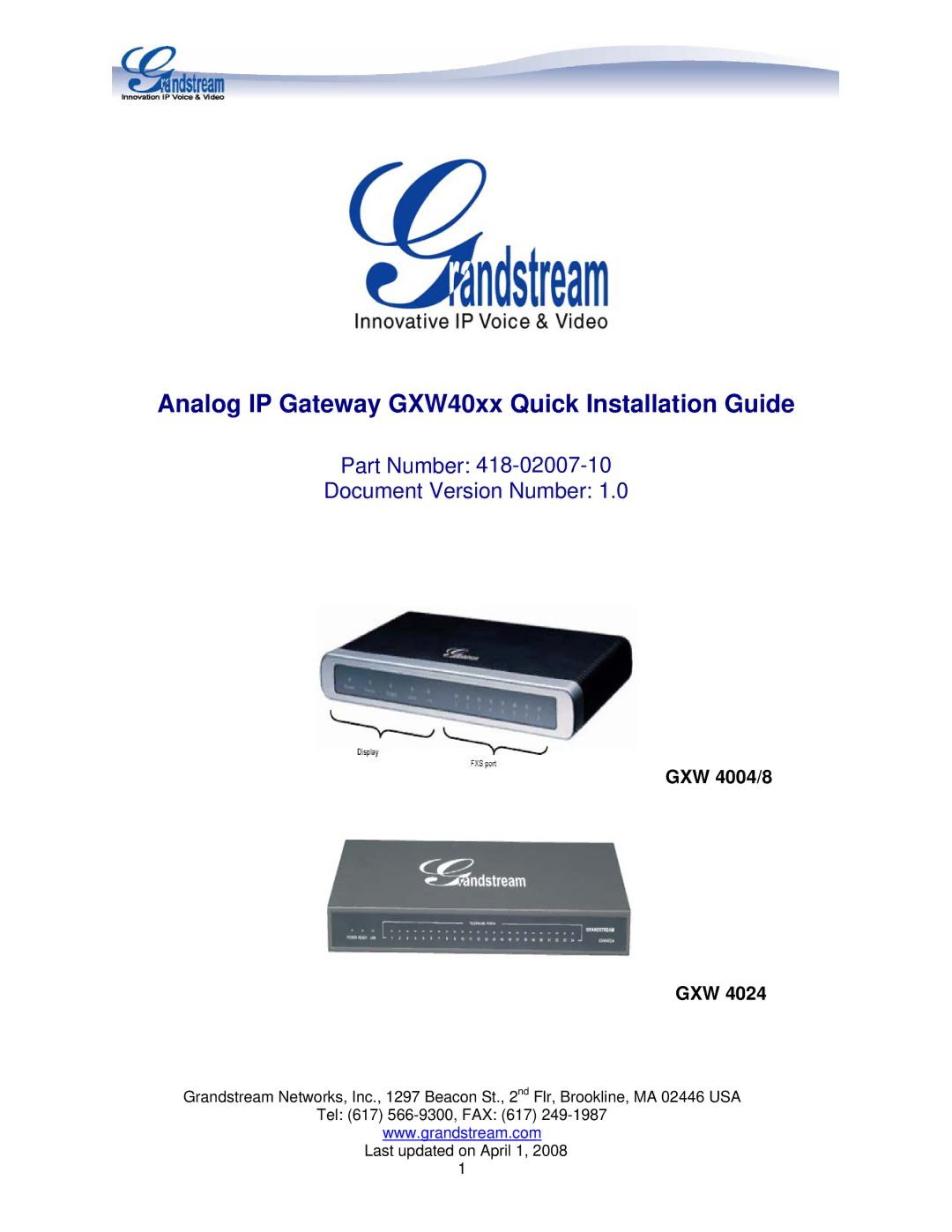 Grandstream Networks GXW 4024, GXW 4004/8 manual Analog IP Gateway GXW40xx Quick Installation Guide 