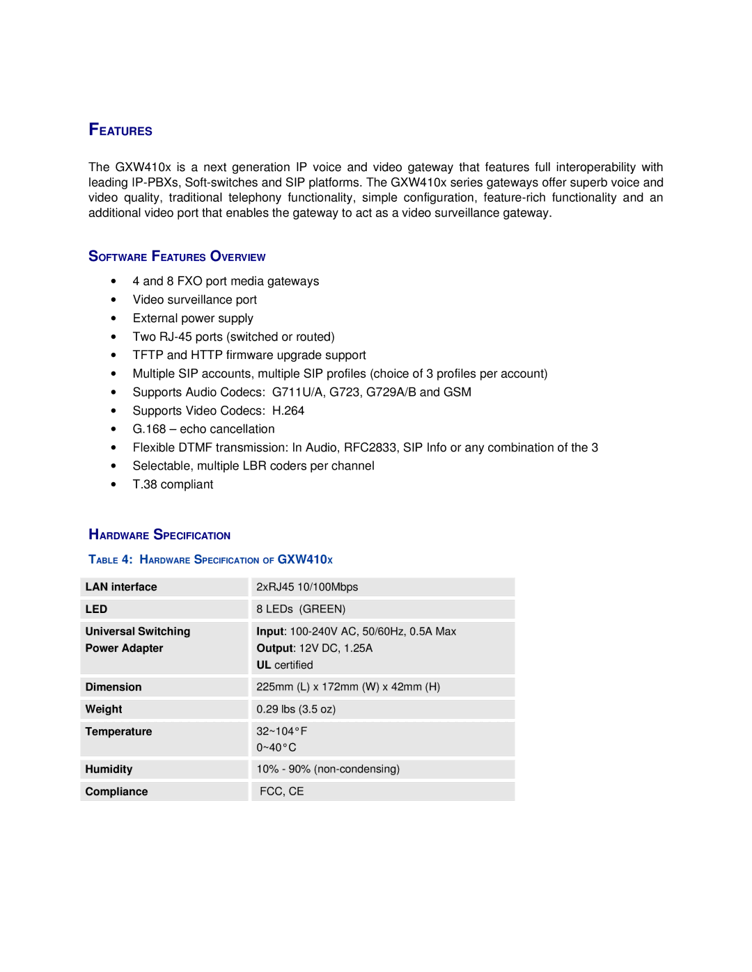 Grandstream Networks GXW410X user manual LAN interface 2xRJ45 10/100Mbps, LEDs Green 