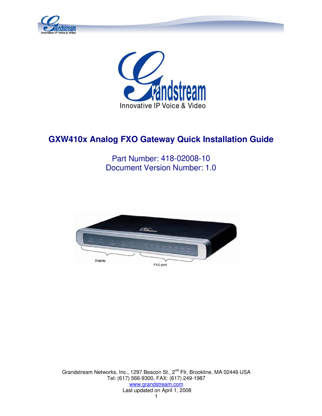 Grandstream Networks GXW410X manual GXW410x Analog FXO Gateway Quick Installation Guide 