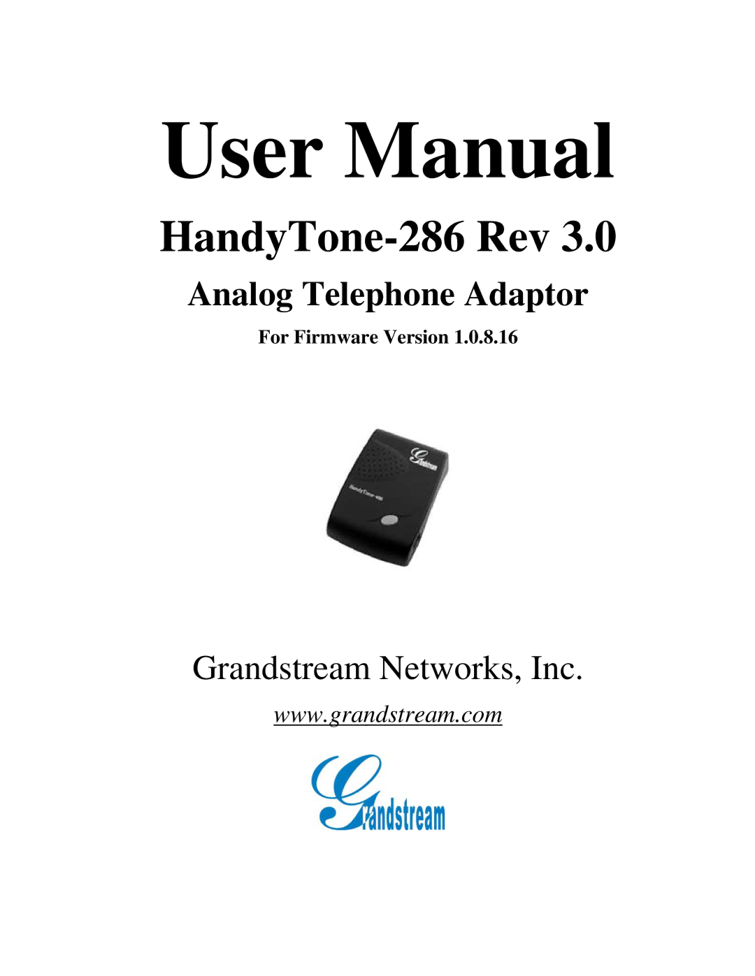 Grandstream Networks user manual HandyTone-286 Rev, For Firmware Version 