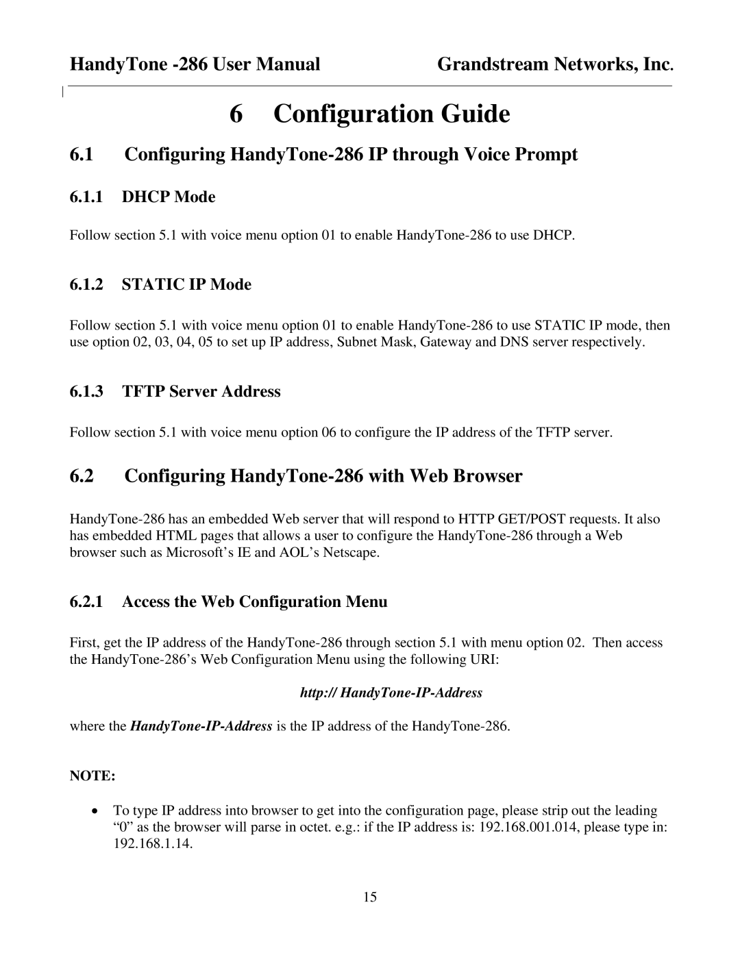 Grandstream Networks user manual Configuration Guide, Configuring HandyTone-286 IP through Voice Prompt 