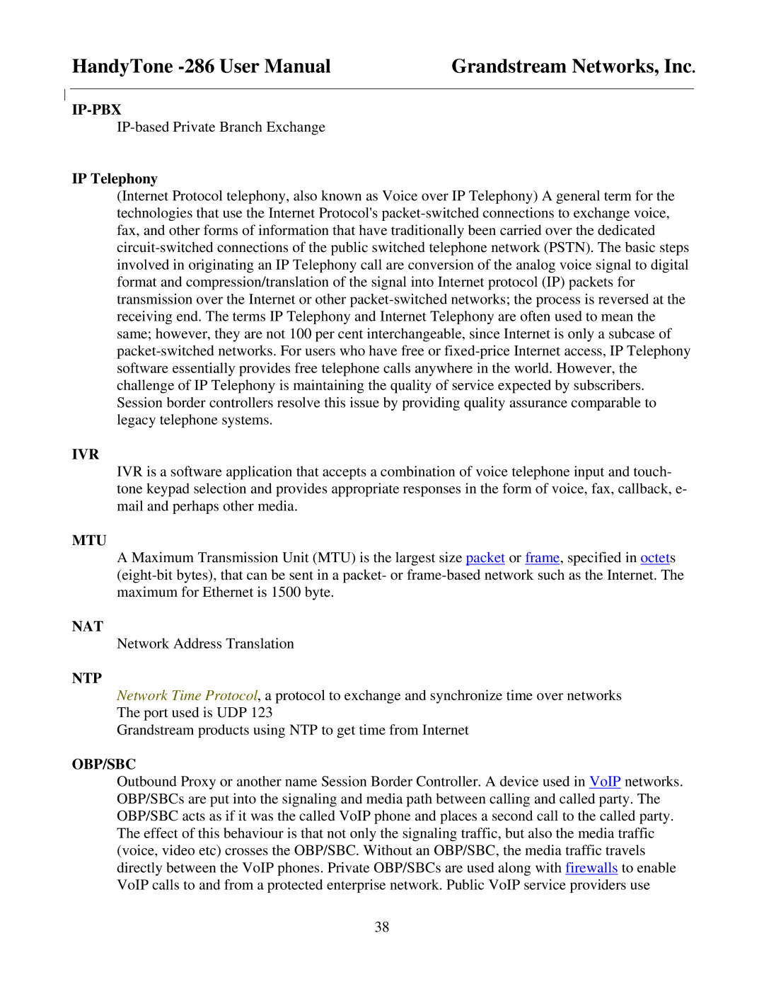 Grandstream Networks HandyTone-286 user manual Ip-Pbx, Ivr, Mtu, Ntp, Obp/Sbc 