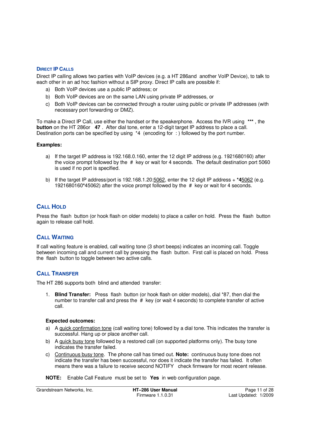 Grandstream Networks HT-286 user manual Expected outcomes 