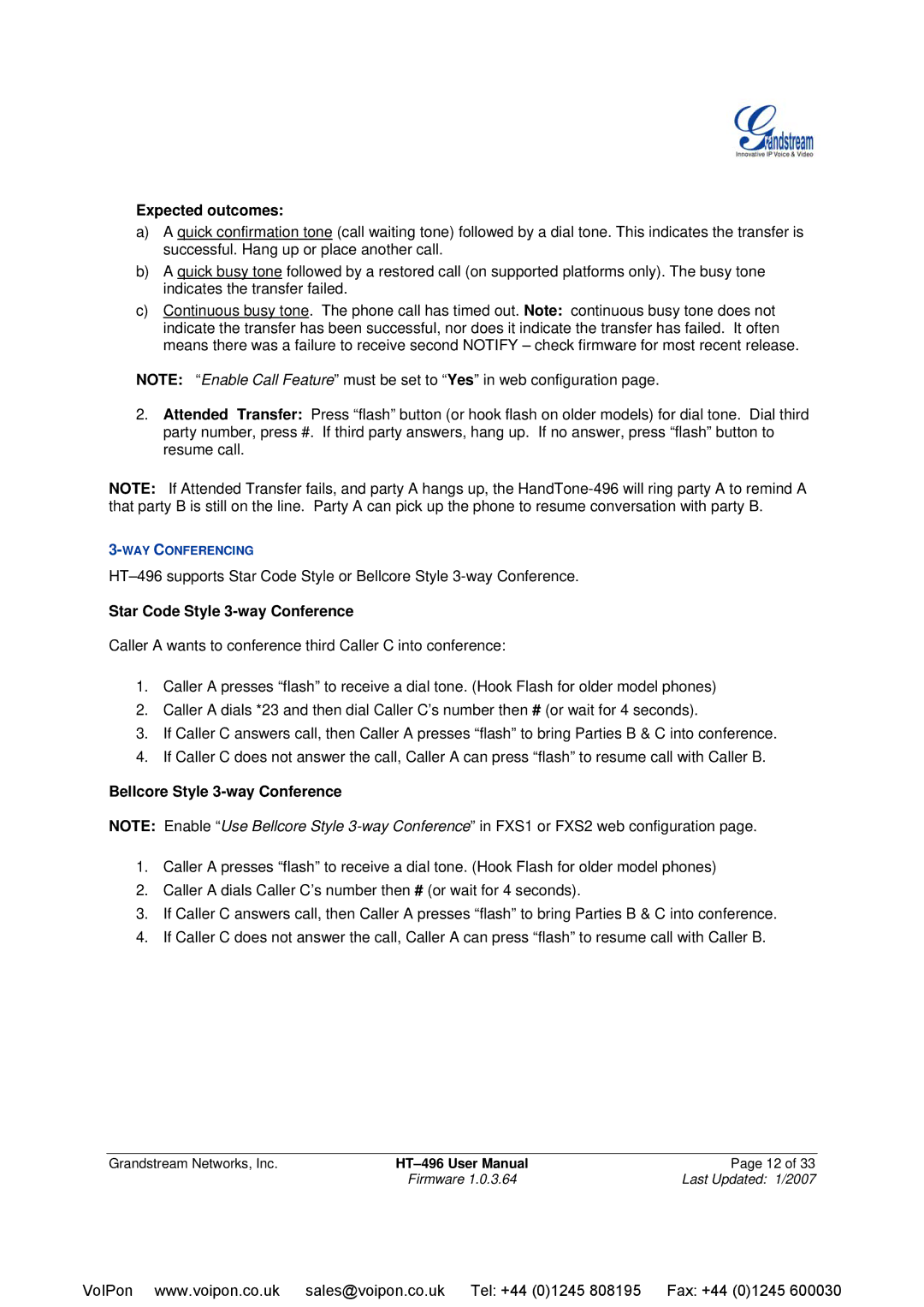 Grandstream Networks HT-496 Expected outcomes, Star Code Style 3-way Conference, Bellcore Style 3-way Conference 