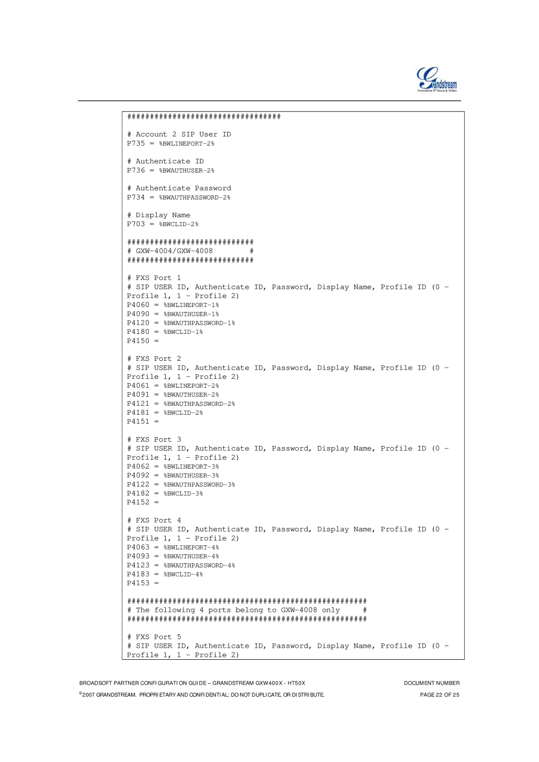 Grandstream Networks HT-50X, GXW-400X FXS manual P736 = %BWAUTHUSER-2% 