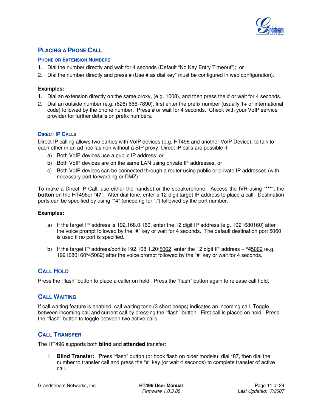 Grandstream Networks HT496 user manual Placing a Phone Call, Call Hold, Call Waiting, Call Transfer 