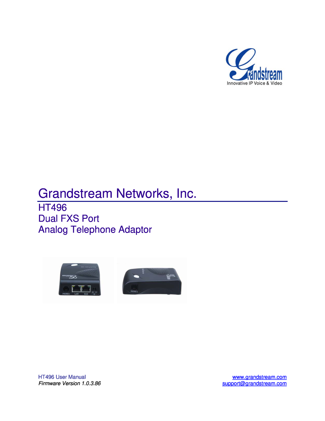 Grandstream Networks user manual Grandstream Networks, Inc, HT496 Dual FXS Port Analog Telephone Adaptor 