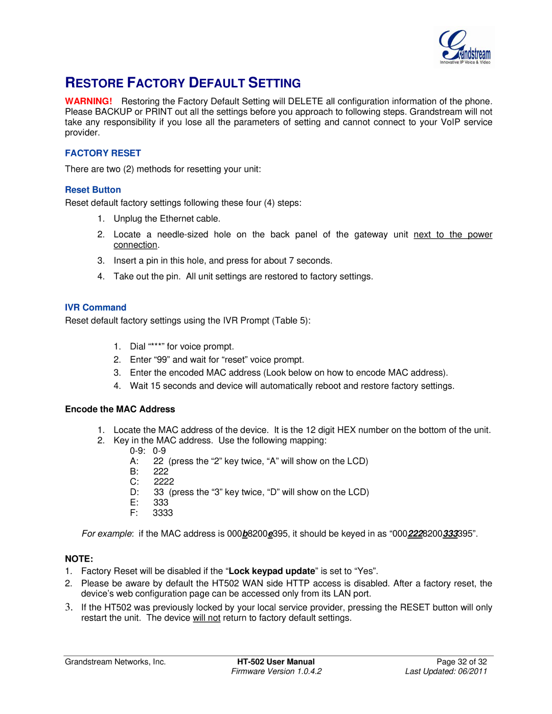 Grandstream Networks HT502 user manual Restore Factory Default Setting, Encode the MAC Address 