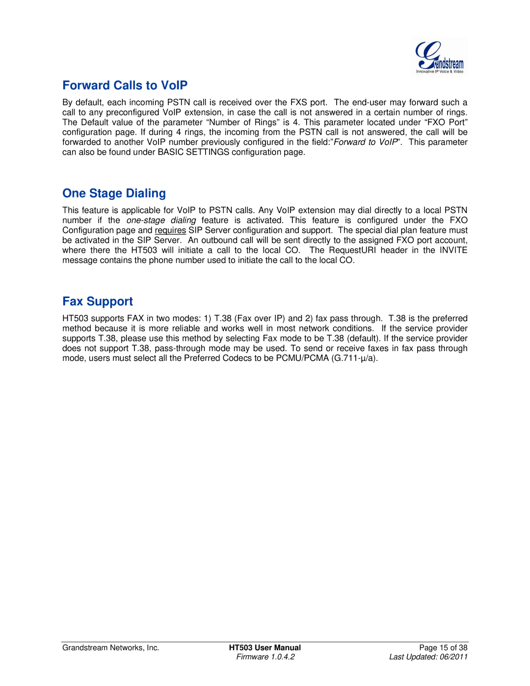 Grandstream Networks HT503 user manual Forward Calls to VoIP, One Stage Dialing, Fax Support 