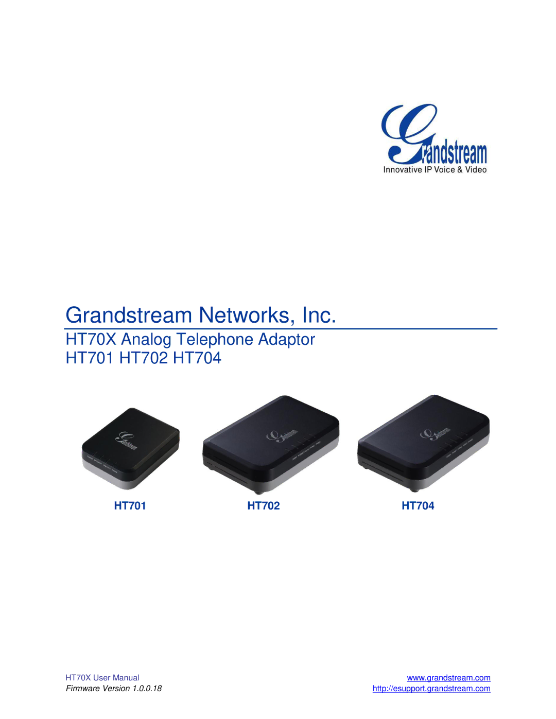 Grandstream Networks HT704 user manual Grandstream Networks, Inc, HT701 HT702 