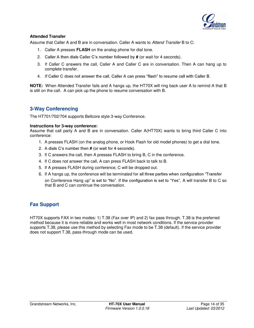 Grandstream Networks HT701, HT704 Way Conferencing, Fax Support, Attended Transfer, Instructions for 3-way conference 