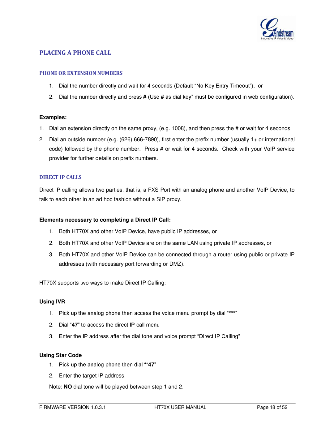 Grandstream Networks HT704, HT702 user manual Placing a Phone Call, Phone or Extension Numbers 